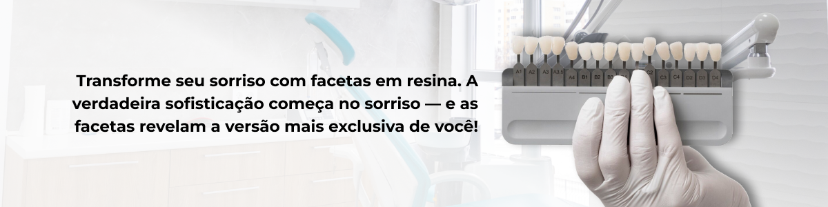 Facetas em resina em Bandeirantes: solução estética para transformar o sorriso com naturalidade